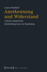 Abbildung von: Anerkennung und Widerstand - transcript