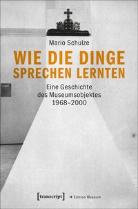 Abbildung von: Wie die Dinge sprechen lernten - transcript