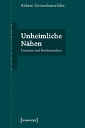 Cover: Unheimliche N&auml;hen - transcript