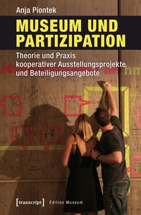 Abbildung von: Museum und Partizipation - transcript