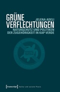 Cover: Gr&uuml;ne Verflechtungen - transcript