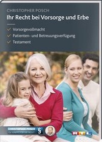 Abbildung von: Ihr Recht bei Vorsorge und Erbe - Wolters Kluwer Deutschland