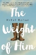 Cover: The Weight of Him - Atlantic Books