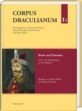Cover: Corpus Draculianum. Dokumente und Chroniken zum walachischen F&uuml;rsten Vlad dem Pf&auml;hler 1448-1650 - Harrassowitz Verlag