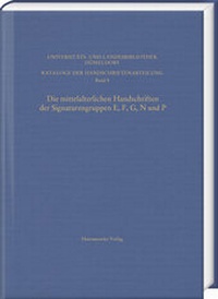 Abbildung von: Die mittelalterlichen Handschriften der Signaturengruppen E, F, G, N und P in der Universitäts- und Landesbibliothek Düsseldorf - Harrassowitz Verlag