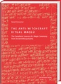 Cover: The Anti-Witchcraft Ritual Maqlû - Harrassowitz Verlag