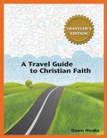 Cover: A Travel Guide to Christian Faith (Traveler's Edition) - Chalice Press