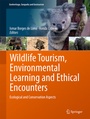 Cover: Wildlife Tourism, Environmental Learning and Ethical Encounters - Springer