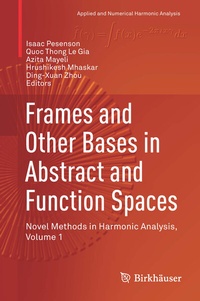 Abbildung von: Frames and Other Bases in Abstract and Function Spaces - Birkhäuser
