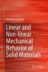 Abbildung von: Linear and Non-linear Mechanical Behavior of Solid Materials - Springer