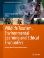 Cover: Wildlife Tourism, Environmental Learning and Ethical Encounters - Springer