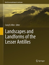 Enlarge image Cover: Landscapes and Landforms of the Lesser Antilles - Springer