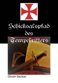 Cover: Schicksalspfad des Tempelritters - epubli