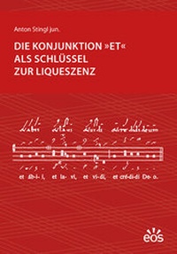 Abbildung von: Die Konjunktion "et" als Schlüssel zur Liqueszenz - EOS Verlag