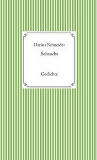 Enlarge image Cover: Sehsucht - Andiamo Literaturvermittlung & Verlag