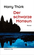 Cover: Der schwarze Monsun - Mitteldeutscher Verlag