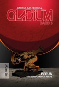 Cover: Gladium 5: PERUN - Amrun Verlag