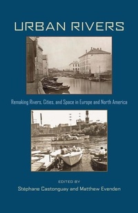 Enlarge image Cover: Urban Rivers - University of Pittsburgh Press