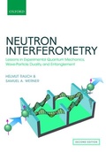 Cover: Neutron Interferometry - Oxford University Press