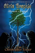 Cover: Olivia Brophie and Aristotle's Lantern - Hontoon Press, Inc.