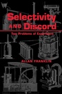 Cover: Selectivity And Discord - University of Pittsburgh Press