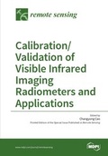 Cover: Calibration/Validation of Visible Infrared Imaging Radiometers and Applications - MDPI