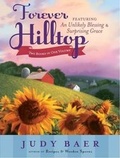 Cover: Forever Hilltop Two-In-One - Ideals Publishing Corporation,U.S.
