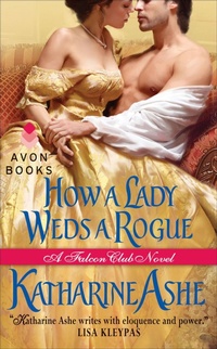 Enlarge image Cover: How a Lady Weds a Rogue - Avon