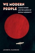 Cover: We Modern People - Wesleyan University Press