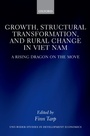 Cover: Growth, Structural Transformation, and Rural Change in Viet Nam - OUP eBook