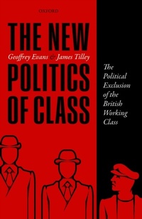Enlarge image Cover: The New Politics of Class - OUP eBook