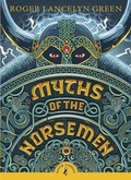 Cover: Myths of the Norsemen - Puffin Classics