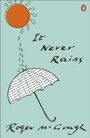 Bild: It Never Rains - Penguin Books Ltd