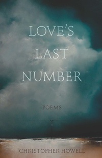 Enlarge image Cover: Love's Last Number - Milkweed Editions