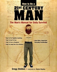 Enlarge image Cover: How To Be a 21st Century Man - Racehorse Publishing