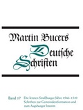 Cover: Deutsche Schriften / Die letzten Stra&szlig;burger Jahre 1546-1549. Schriften zur Gemeindereform und zum Augsburger Interim - G&uuml;tersloher Verlagshaus