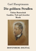 Cover: Die goldnen Stra&szlig;en - Hofenberg