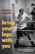 Cover: Bring Your Legs with You - University of Pittsburgh Press