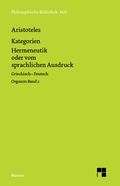 Cover: Kategorien. Hermeneutik oder vom sprachlichen Ausdruck (De interpretatione) - Meiner