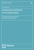 Cover: Autonome Systeme im Krankenhaus - Nomos