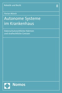 Abbildung von: Autonome Systeme im Krankenhaus - Nomos