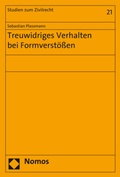 Cover: Treuwidriges Verhalten bei Formverst&ouml;&szlig;en - Nomos