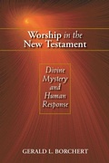 Cover: Worship in the New Testament - Chalice Press