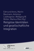 Cover: Religi&ouml;se Identit&auml;ten und gesellschaftliche Integration - Nomos