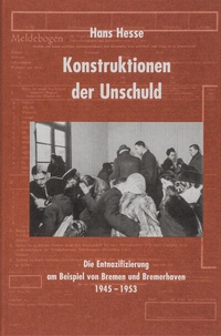 Enlarge image Cover: Konstruktionen der Unschuld - Staatsarchiv Bremen