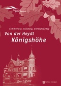 Cover: Von der Heydt K&ouml;nigsh&ouml;he - Verlag Edition K&ouml;ndgen