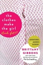 Cover: The Clothes Make the Girl (Look Fat)? - Collins