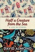 Cover: Rollercoasters Half a Creature from the Sea A life in stories - Oxford University Press