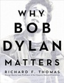 Cover: Why Bob Dylan Matters - Collins
