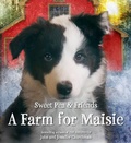Cover: A Farm for Maisie - Little, Brown & Company